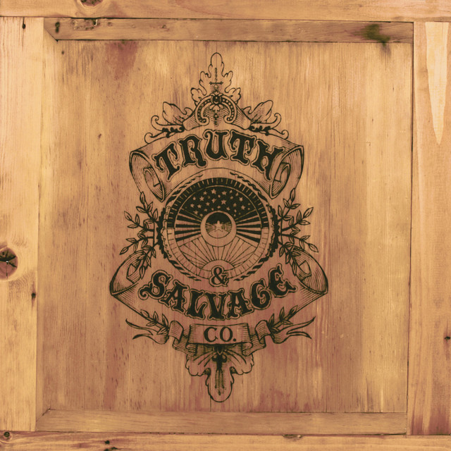 Truth & Salvage Co. cover