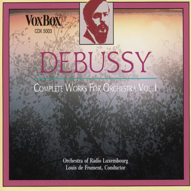 Debussy: Complete Orchestral Music, Vol. 1 cover art