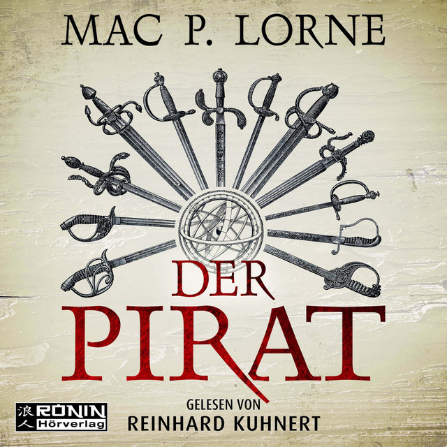 Der Pirat [Ein Francis-Drake-Roman (ungekürzt)] cover art