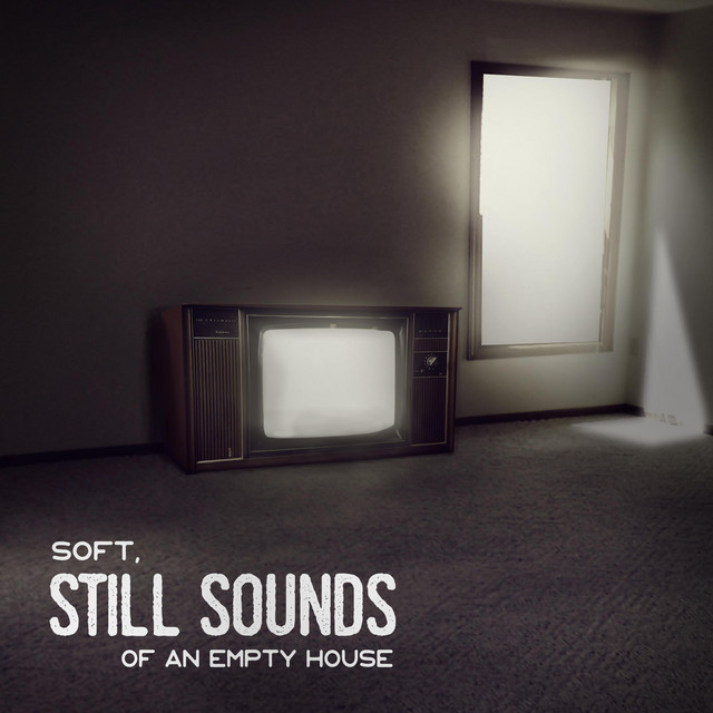Soft, of an Empty House cover art