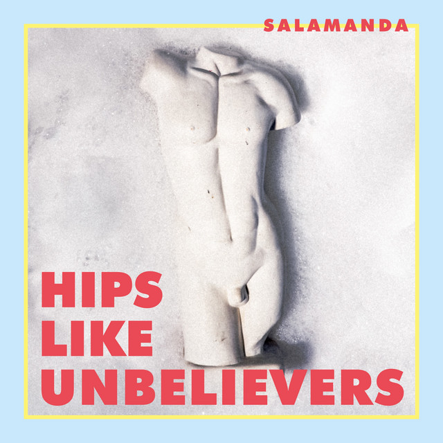 Hips Like Unbelievers cover