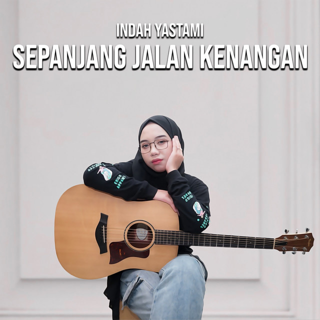 Sepanjang Jalan Kenangan