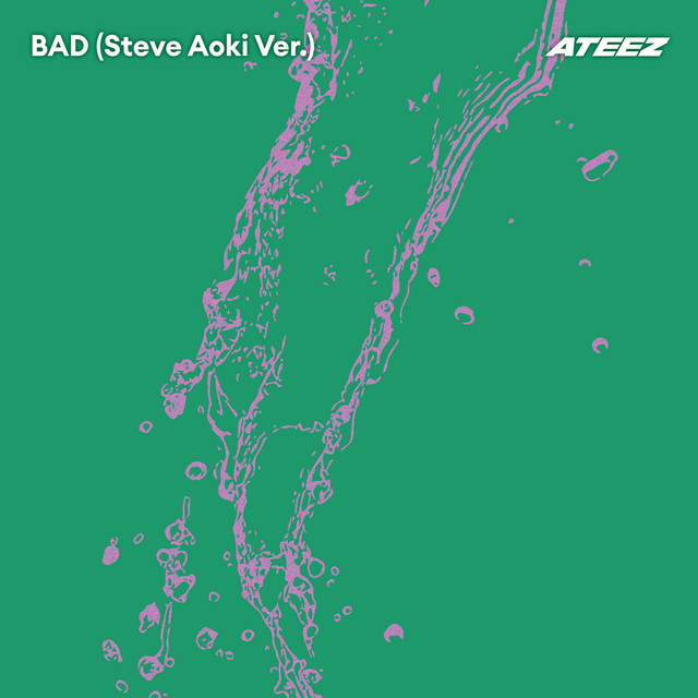 ATEEZ BAD Steve Aoki Ver. ミンギ US限定 BAD (Steve Aoki Ver.) - Single by ATEEZ | Spotify