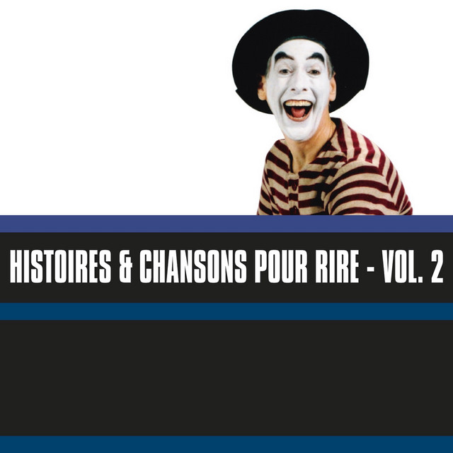 Histoires & Chansons Pour Rire, Vol. 2 cover
