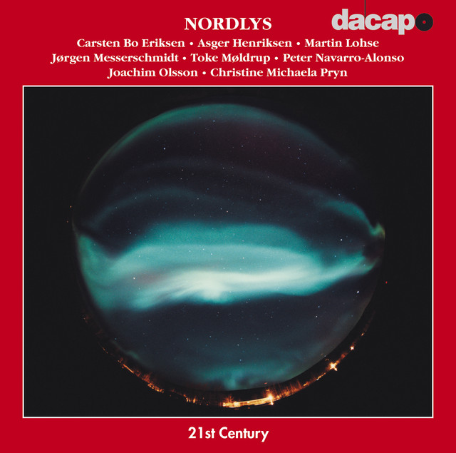 Nordlys (Danish 21St Century Music)