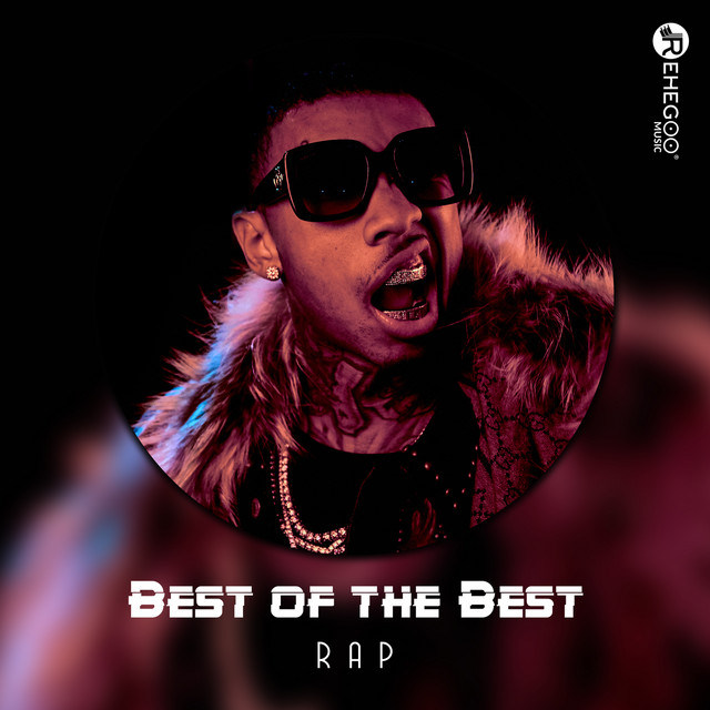 Best of the Best: Rap - Compilation by Various Artists | Spotify