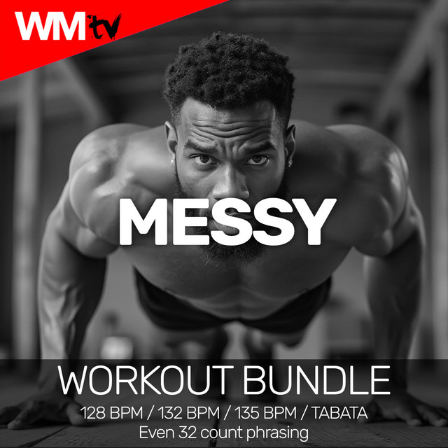 Messy - Workout Remix 135 Bpm