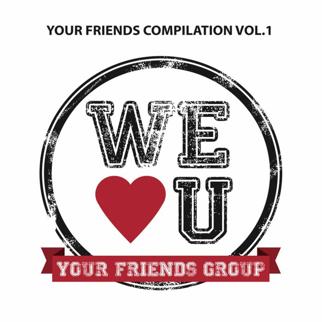 Your Friends Compilation, Vol. 1 cover art