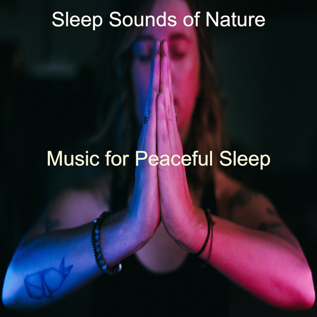 Music for Peaceful Sleep - EP by Sleep Sounds of Nature | Spotify