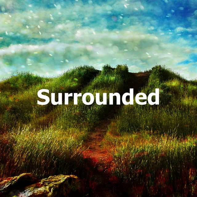 Surrounded - Album by The Field Recording Collective | Spotify