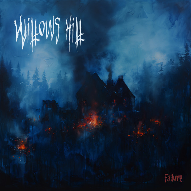 Cover art: Failure — Willow’s Hill