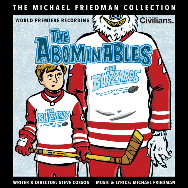 The Abominables (The Michael Friedman Collection) [World Premiere Recording] cover