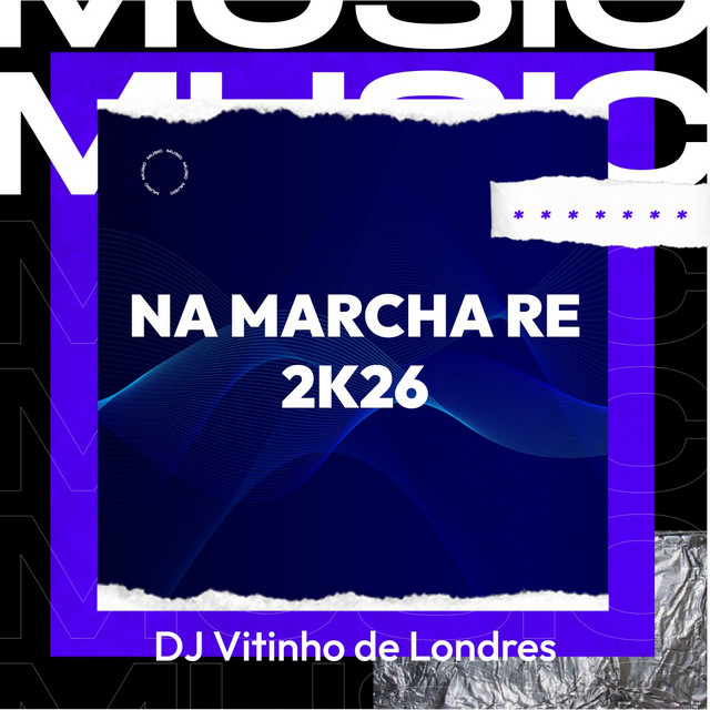 NA MARCHA RE 2K26