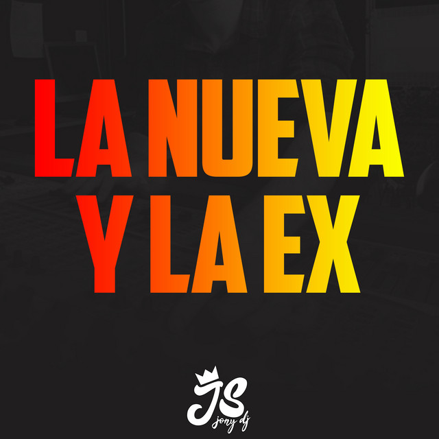 La Nueva y la Ex