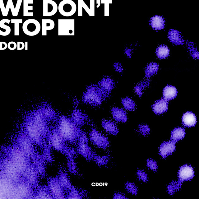We Don't Stop