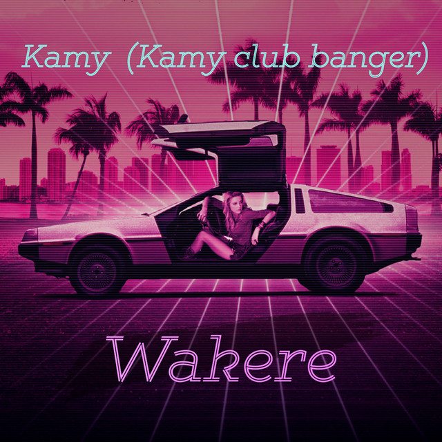 Wakere (Kamy Club Banger) cover