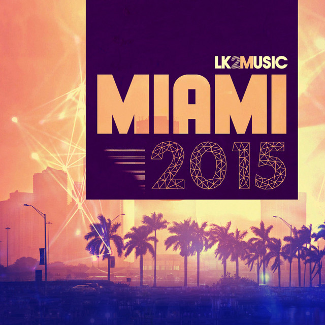 Lk2 Miami 2015 cover art