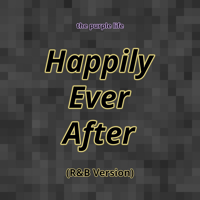 Happily Ever After (R&B Version) cover