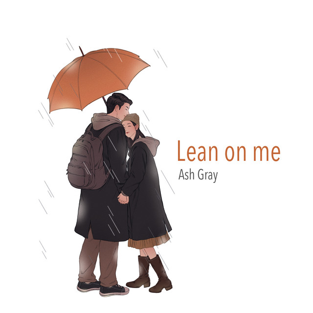 Lean On Me