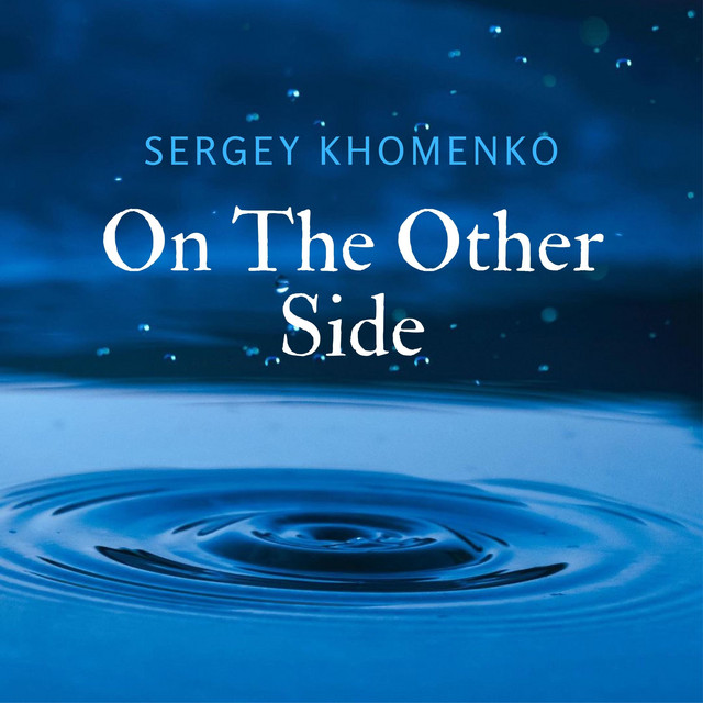 Cover art: On the Other Side — Sergey Khomenko