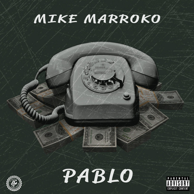 Pablo - Single by Mike Marroko | Spotify