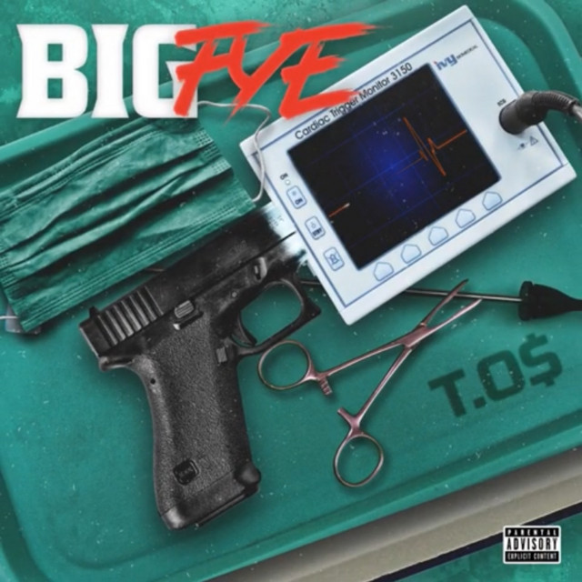 Big Fye - Single by T.O$ | Spotify