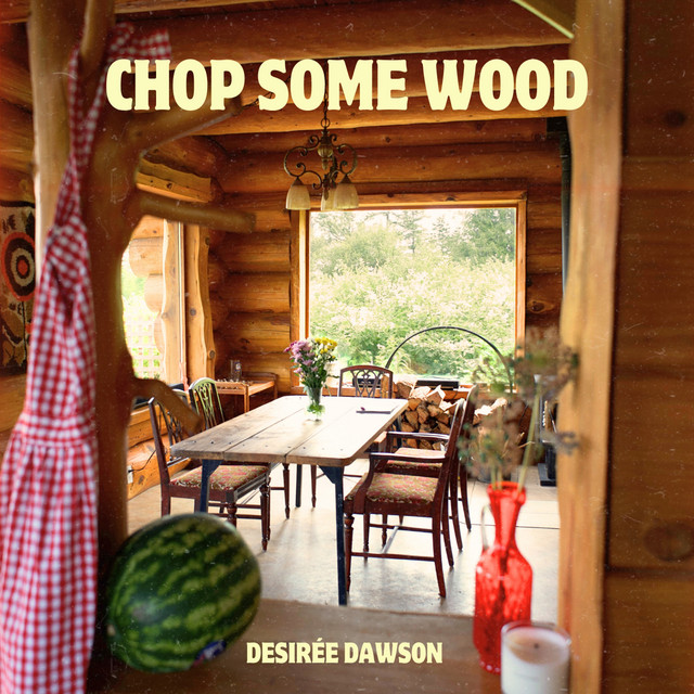 Chop Some Wood cover