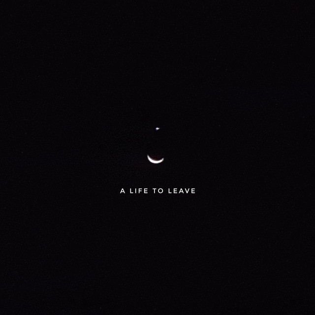 A Life To Leave