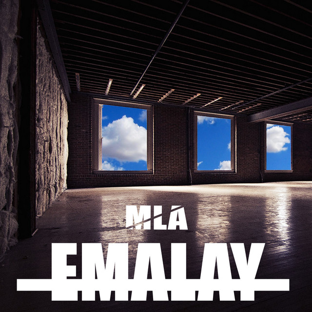 Emalay - Single by MLA | Spotify