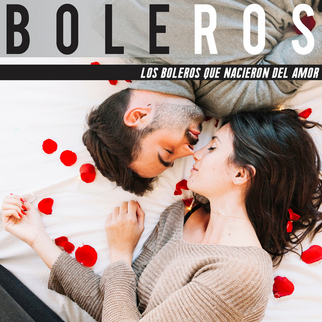 Los Boleros Que Nacieron Del Amor cover art