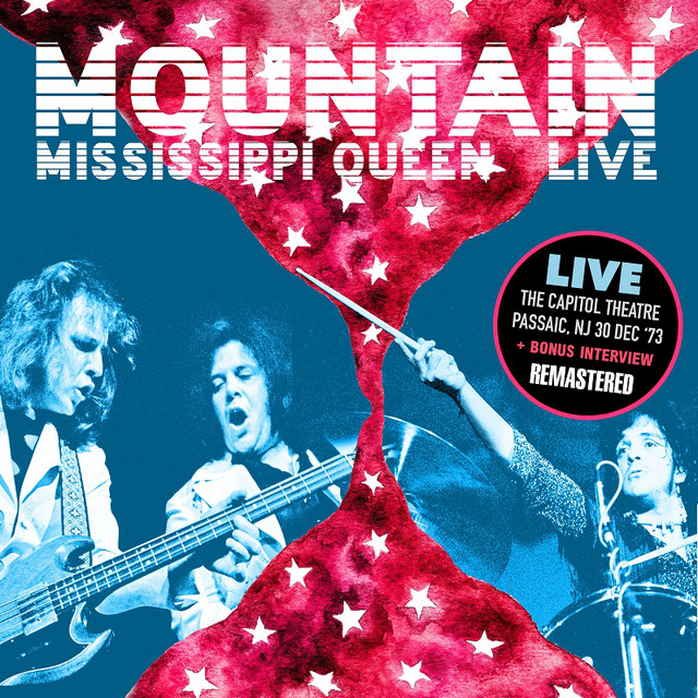 Mississippi Queen: Live at Capitol Theatre, Passaic, NJ 30 Dec '73 (Remastered) [Bonus Version] cover art