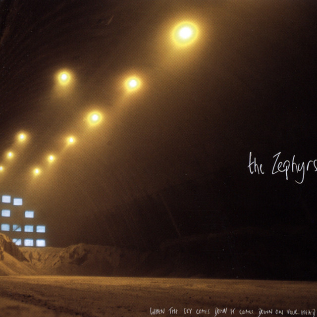 The Zephyrs – When The Sky Comes Down… When The Sky Comes Down It Comes Down On Your Head - Album by The