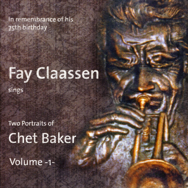Fay Claassen Sings Two Portraits of Chet Baker Vol. 1 cover art