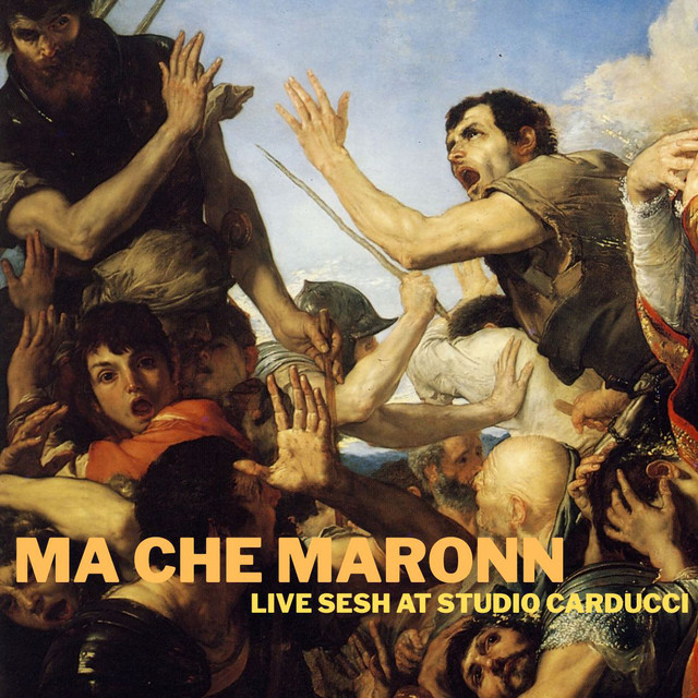 Ma Che Maronn - Live Sesh At Studio Carducci