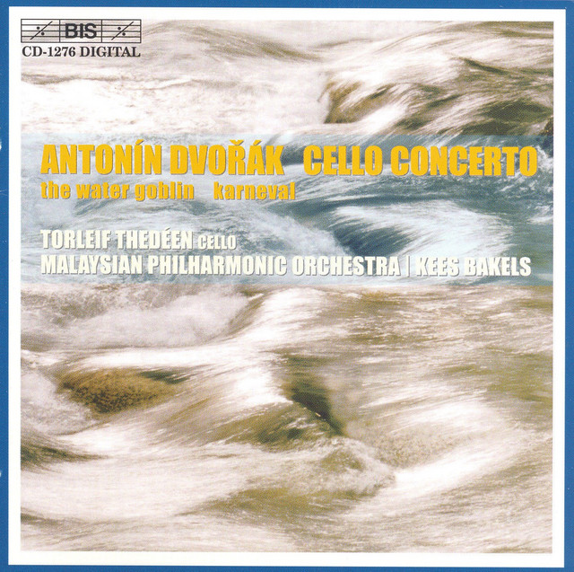 Dvorak: Cello Concerto / The Water Goblin / Karneval