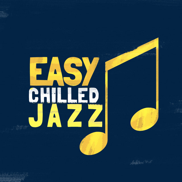 Easy Chilled Jazz cover