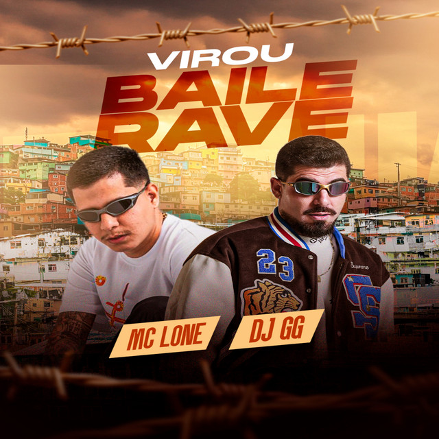 Cover art: Virou Baile Rave — MC LONE