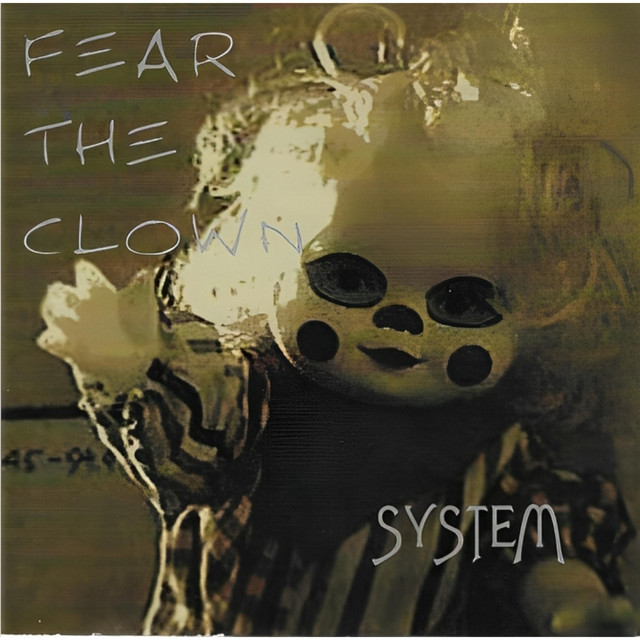 Fear The Clown