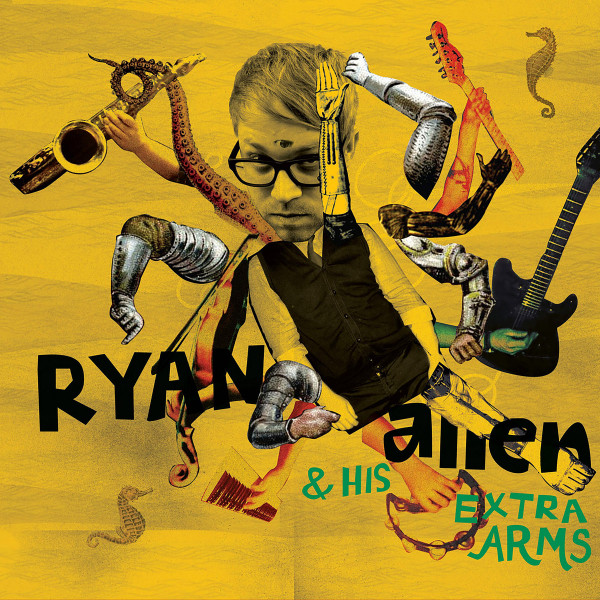 Ryan Allen & His Extra Arms cover art