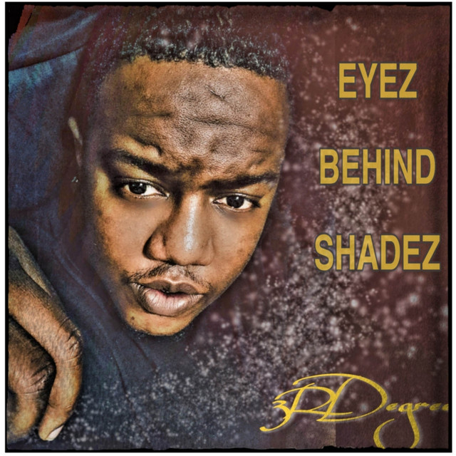 Eyez Behind Shadez cover art