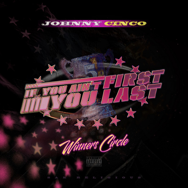 If You Ain't First You Last (Winners Circle Edition) cover art