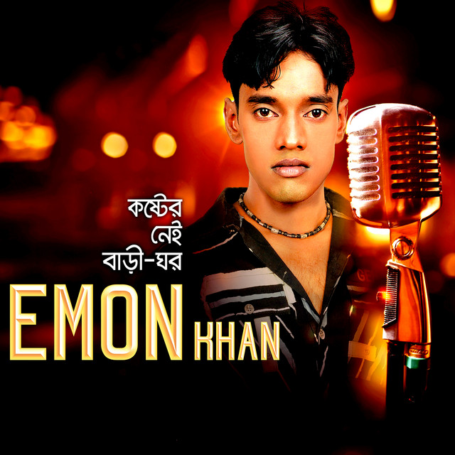 Koshter Nei Bari Ghor - Album by Emon Khan | Spotify