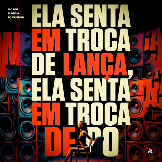 Ela Senta em Troca de Lança, Ela Senta em Troca de Pó