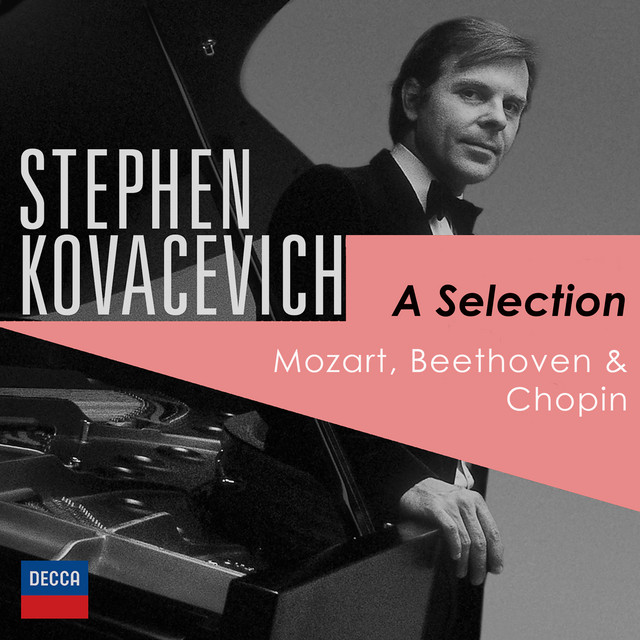 A Selection: Kovacevich plays Mozart, Beethoven & Chopin