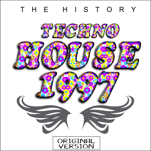 Techno House 1997 - The history – Compilação de Vários intérpretes
