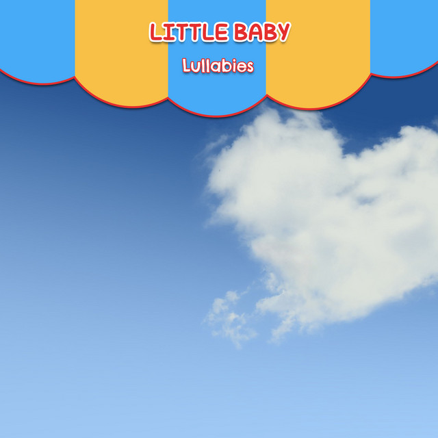 11 Little Baby Lullabies - Album by Lullaby Babies | Spotify