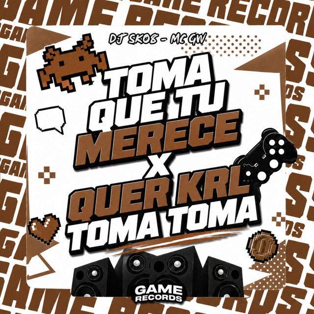 TOMA QUE TU MERECE X QUER KRL TOMA TOMA