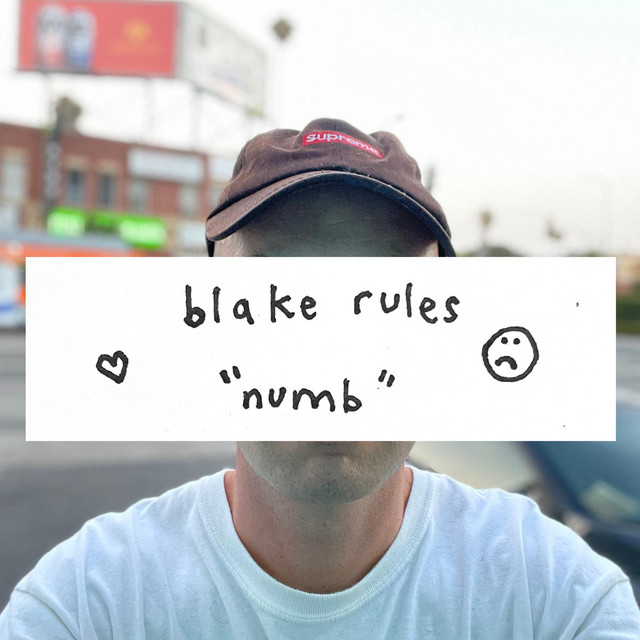 Numb - Single by Blake Rules | Spotify