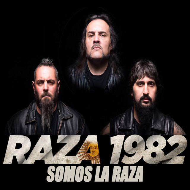 RAZA 1982 - Somos la Raza