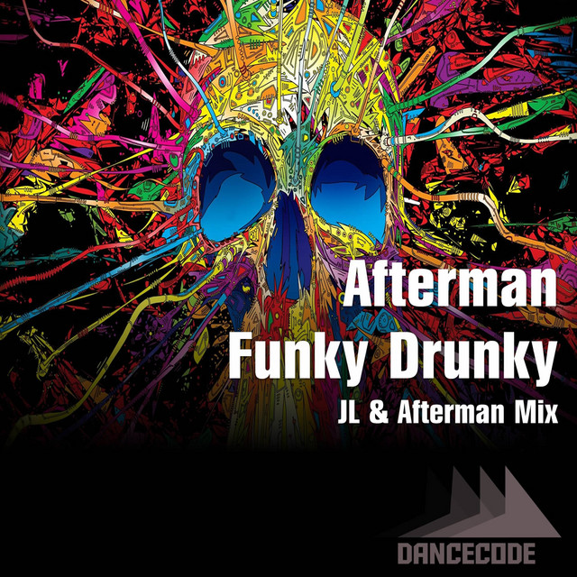 Funky Drunky - JL & Afterman Mix album art